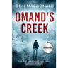 Omand's Creek: A gripping crime thriller packed with mystery and suspense