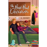 The Best Bad Decision