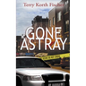 Gone Astray