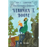The Untimely Journey of Veronica T. Boone: Part 1 - Laurentide