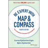 Be Expert with Map and Compass: The Complete Orienteering Handbook