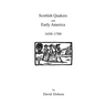 Scottish Quakers and Early America, 1650-1700