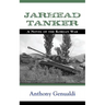 Jarhead Tanker: A Novel of the Korean War