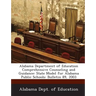 Alabama Department of Education Comprehensive Counseling and Guidance: State Model for Alabama Public Schools: Bulletin 89, 2003