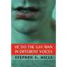 He Do the Gay Man in Different Voices