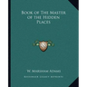 Book of The Master of the Hidden Places
