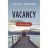 Vacancy: A Love Story