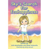 Sky's Search for Ecohappiness