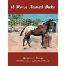 A Horse Named Duke