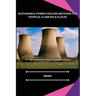 Sustainable Power Cooling Methods for Tropical Climates & Places