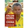 Falun Gong and the Future of China