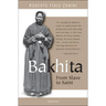 Bakhita: From Slave to Saint