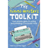 The Novel Writer's Toolkit: Your Ultimate Guide to Writing and Publishing a Successful Novel