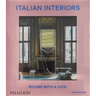 Italian Interiors: Rooms with a View