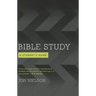 Bible Study: A Student's Guide