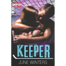 Keeper: A Hockey Romance