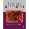 Social Research: Theory, Methods and Techniques
