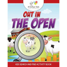 Out In the Open: Kids Search and Find Activity Book