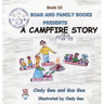 A Campfire Story: Book 10