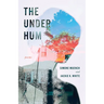 The Under Hum