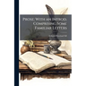Prose; With an Introd. Comprising Some Familiar Letters