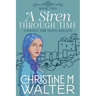 A Siren Through Time