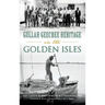 Gullah Geechee Heritage in the Golden Isles