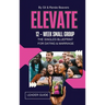 ELEVATE 12-Week Small Group Leader Guide