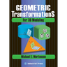 Geometric Transformations for 3D Modeling