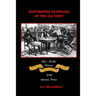 Gambling Gunfighters of the Old West