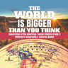 The World is Bigger Than You Think Exploration of the Americas Social Studies Grade 3 Children's Geography & Cultures Books