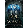 Ride The Wave