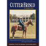 Cutter Frisco: Growing Up on the Original Southfork Ranch: A Memoir