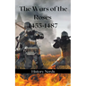 The Wars of the Roses