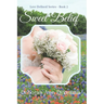 Sweet Belief: Mike and Katie
