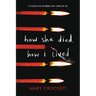 How She Died, How I Lived