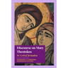 Discourse on Mary Theotokos