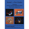 Animals of the Four Windows: Integrating Thinking, Sensing, Feeling and Imagery