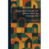 Scientific American Home Owners Handbook