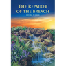 The Repairer of the Breach