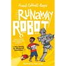 Runaway Robot