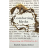 Comforting Myths: Concerning the Political in Art