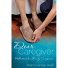 Dear Caregiver