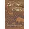Ancient Ones (Illustrated Edition)
