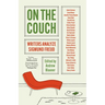 On the Couch: Writers Analyze Sigmund Freud