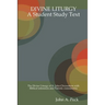 Divine Liturgy: A Student Study Text