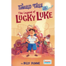 The Legend of Lucky Luke / The Unlucky Adventures of Udders