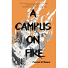 A Campus on Fire