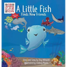 A Little Fish Finds New Friends