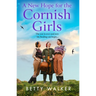 A New Hope for the Cornish Girls